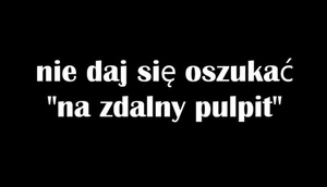 na czarnym tle biały napis &quot;nie daj się oszukać na zdalny pulpit&quot;